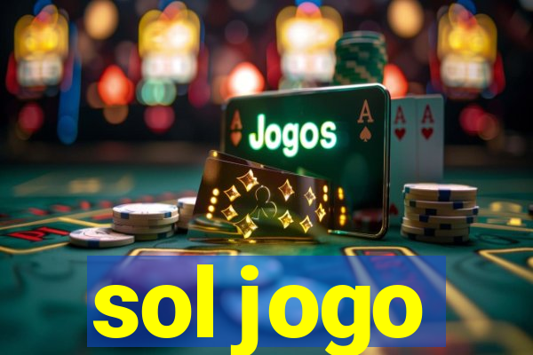 sol jogo